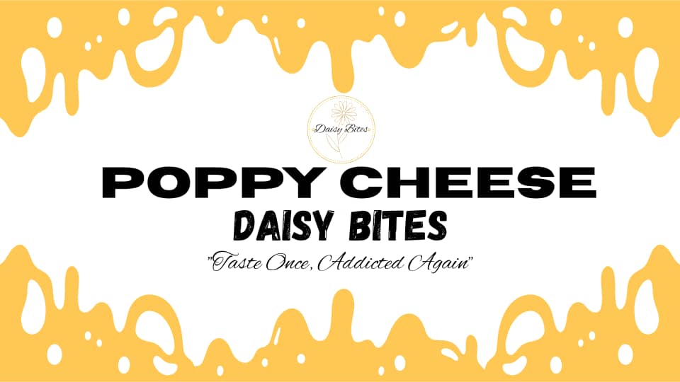 Poppy cheese