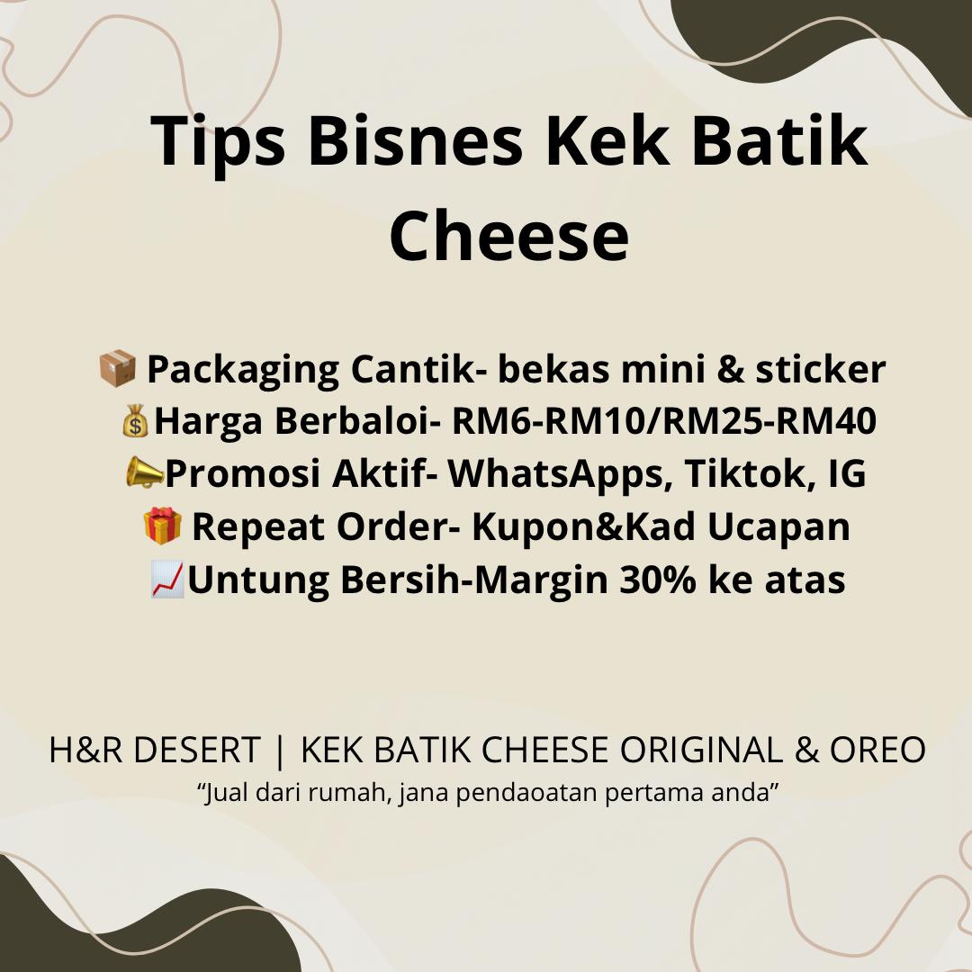 Tips Bisnes Kek Batik Cheese